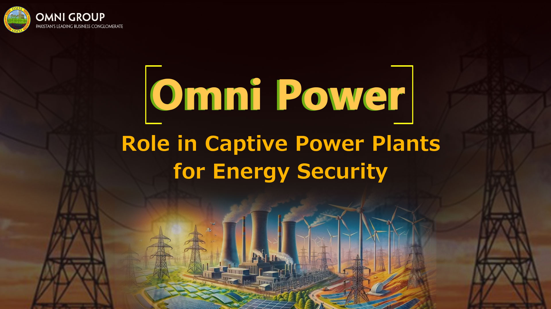 The Role of Captive Power Plants in Energy Security by Omni Power