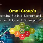 Omni Group Catalyzing Economic Growth in Sindh